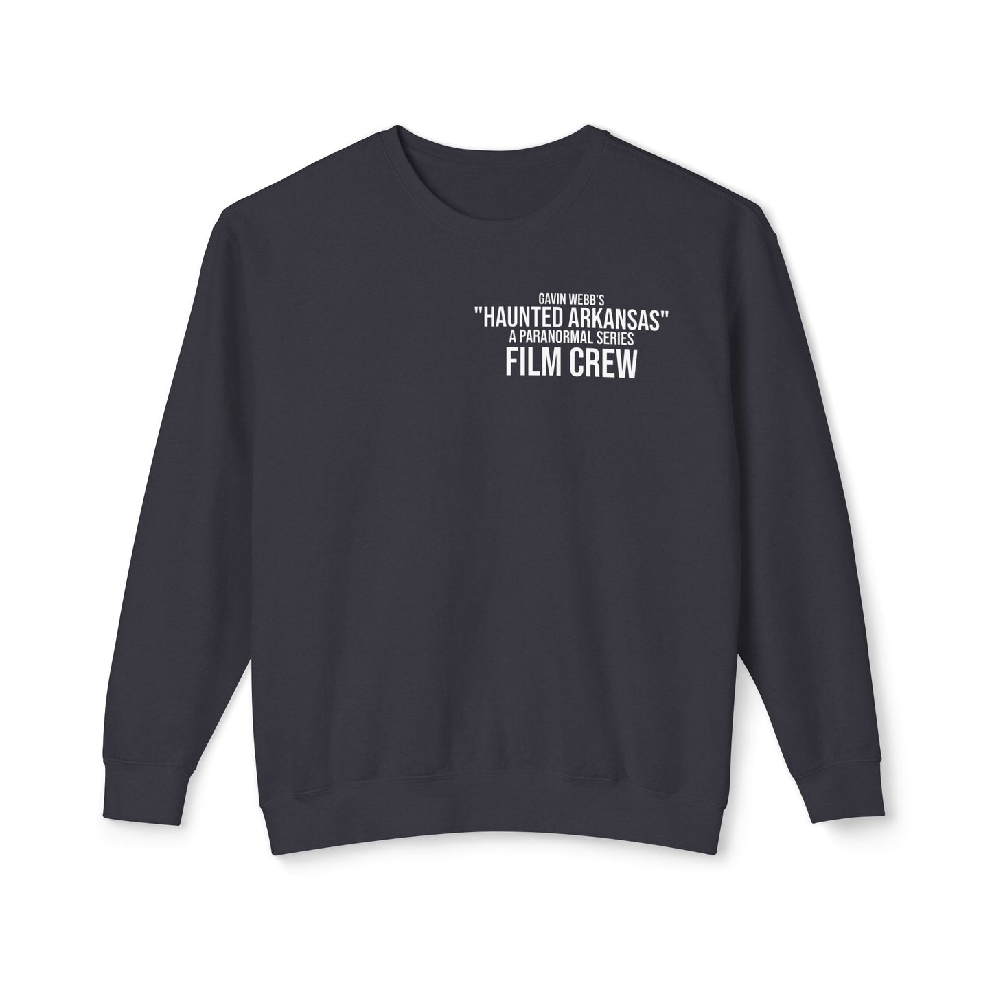 Haunted Arkansas Film Crew Sweatshirt