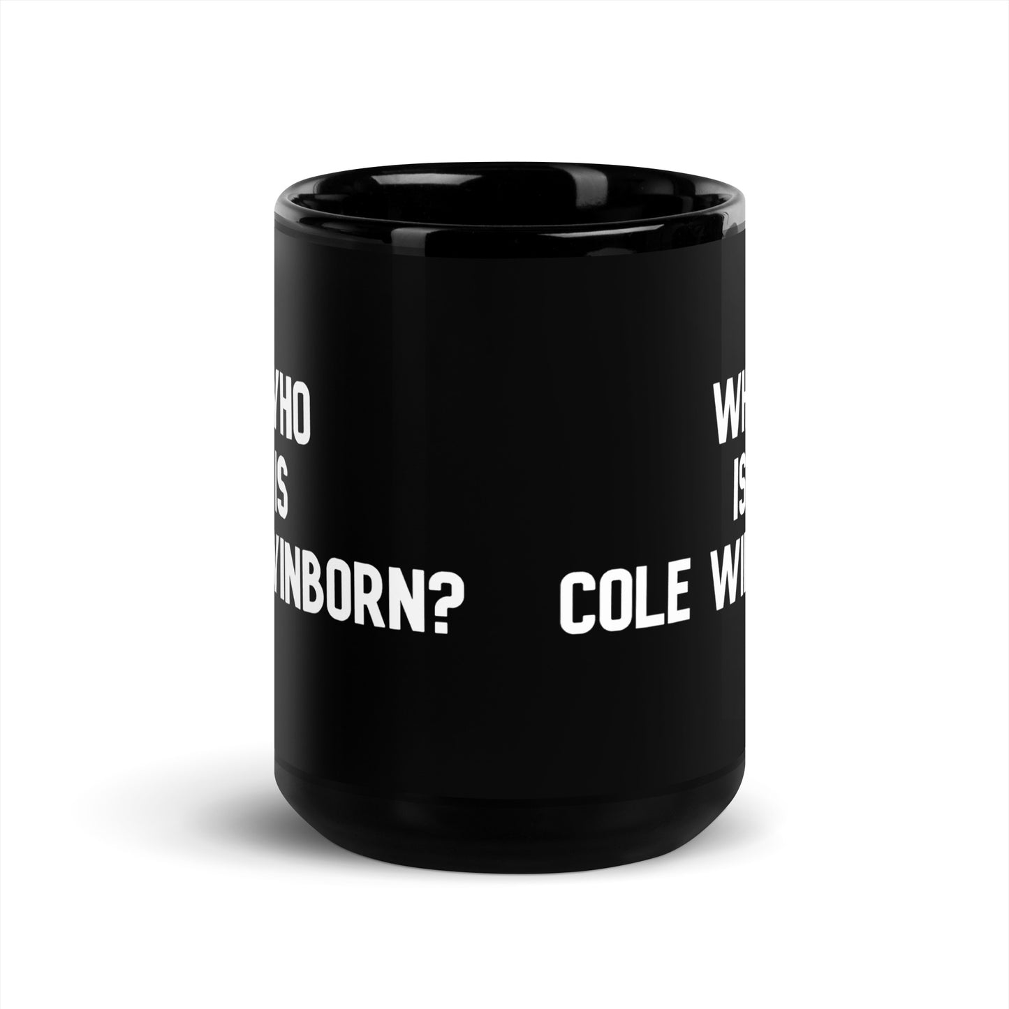 Who is Cole WInborn? Mug